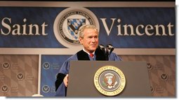 President George W. Bush delivers the commencement address Friday, May 11, 2007, at Saint Vincent College in Latrobe, Pa., urging graduates to "step forward and serve a cause larger than yourselves." White House photo by Joyce Boghosian